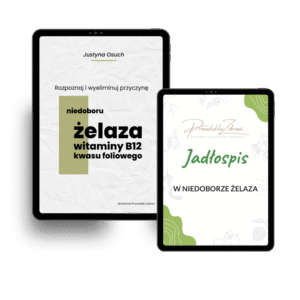 PAKIET: eBook + jadłospis w niedoborze żelaza, wit. B12 i kwasu foliowego